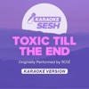ROSE - TOXIC TILL THE END