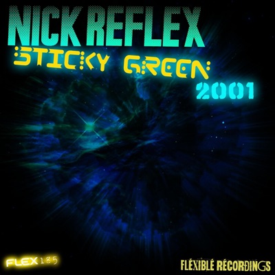 Sticky Green (2001 / 2025 REMASTER) - Single
