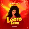 Kin Bella - Leero Luno