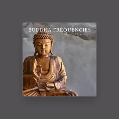 Listen to Buddha Frequencies, watch music videos, read bio, see tour dates & more!