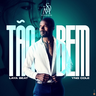 Tão Bem (feat. Laya Beat & YnG Cole) - Single