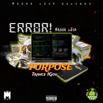 Purpose (feat. Trance 1Gov) - Single