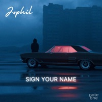 Sign Your Name - Single - Jophil