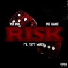 Risk (feat. Fatt Macc) - Single