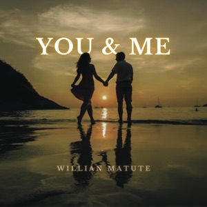 You & Me - Single
