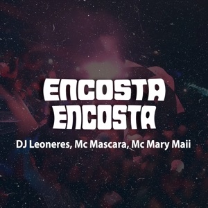 Encosta Encosta (feat. STS)