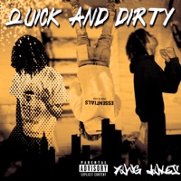 QUICK & DIRTY - YNG Jules
