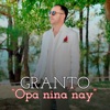 Opa Nina Nay - Single