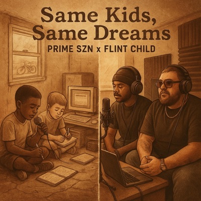 Same Kids, Same Dreams