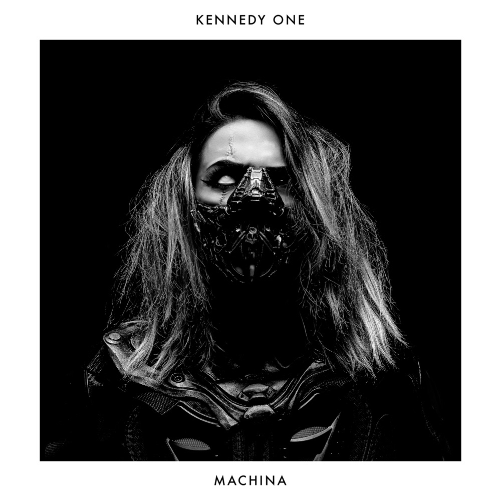 Обложка альбома «Machina - Single» — Kennedy One