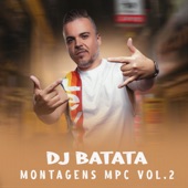 MONTAGEM DJ BATATA SOLTA AQUELA artwork