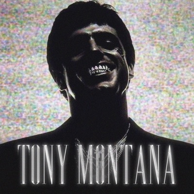 TONY MONTANA - Single