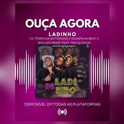 LADINHO (feat. Vedapilha Beat, Skyller Mekié & Maliqueron) - Single