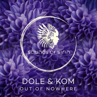 Out of Nowhere - Single - Dole & Kom
