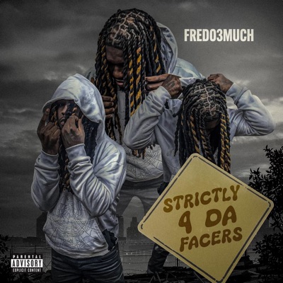 Strictly 4 Da Facers