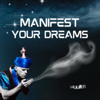 Manifest your dreams - Single - hazzler