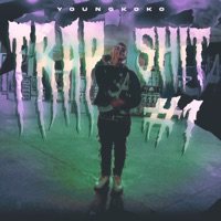 Trapshit #1 - Single - YoungKoKo
