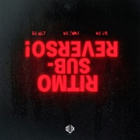 Ritmo Sub-Reverso! - EP - MC ZUKA & MC G15