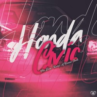 Honda Civic (feat. DJ KAUAN SHEIK) - Single - MC LONE & Karui