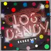 Los Dandys - Pobre Soy