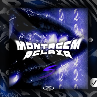 Montagem Relaxa - Single