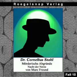 Nacht der Nerze: Dr. Cornelius Stahl - Mörderische Abgründe 10