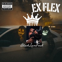 Ex Flex - Single - Blacklovefresh