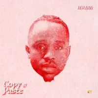 Copy & Paste — Ibraah