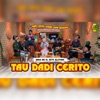 TAU DADI CERITO (feat. Siti Aliyah) - Single