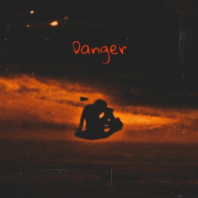 Danger - Single