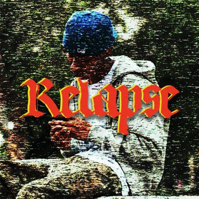 Relapse (Remastered) - Single