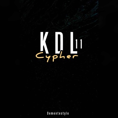 Cypher KDL 11 (feat. Aude VDS, Sofer Briones, Áridos, sonámbulo el ígneo, Sens Silencio & Coffesoul) - Single