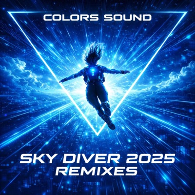 SKY DIVER 2025 REMIXES