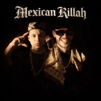 Mexican Killah - Single - Max Rc & Aligheri