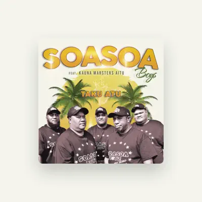 Listen to Soasoa Boys, watch music videos, read bio, see tour dates & more!