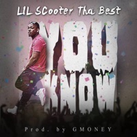 You Know - Single - Scooter Tha Best