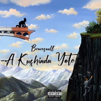 A Kushinda Yote - Single - Bravesoull