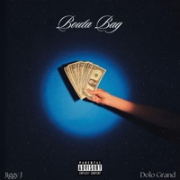 Bouta Bag (feat. Dolo Grand) - Single - Jiggy J