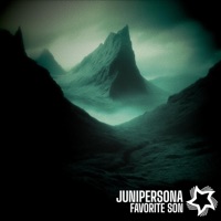 junipersona - Favorite Son
