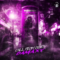 Call from Death - Single - Damaxy