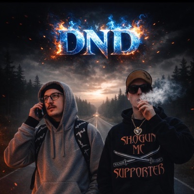 DND (feat. Hunnid Grand Prezzi) - Single
