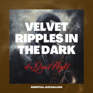 Velvet Ripples in the Dark of a Quiet Night