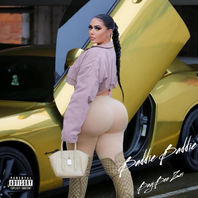 Baddie Baddie - Single