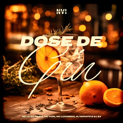 Dose de Gin (feat. DJ NOVATO & DJ S3) - Single