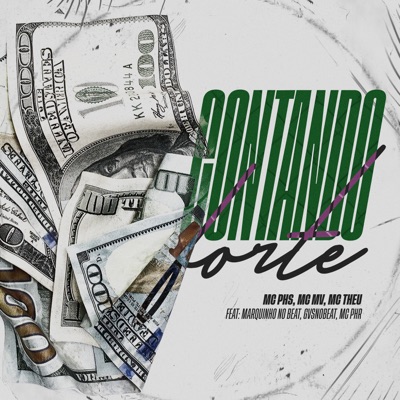Contando Forte (feat. Marquinho no Beat, MC PHR & GvsNoBeat) - Single