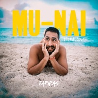 Mu-Nai (No hacer Nada) - Single - Fariras