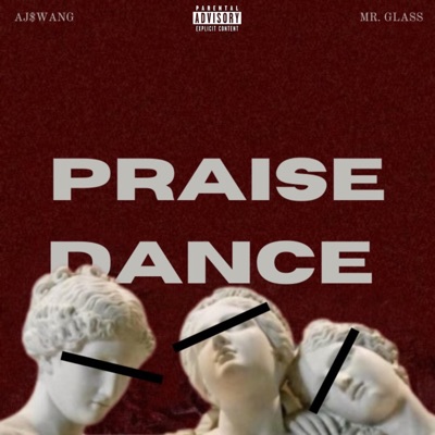 PRAISE DANCE - Single