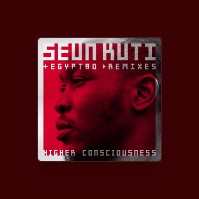 Listen to Seun Kuti + Egypt 80, watch music videos, read bio, see tour dates & more!