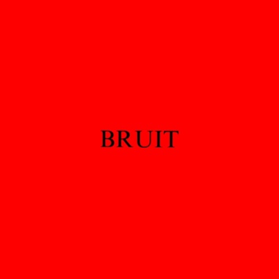 BEFORE "BRUIT" - EP