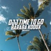 DJJ TIME TO GO BARABA KODOX - Single